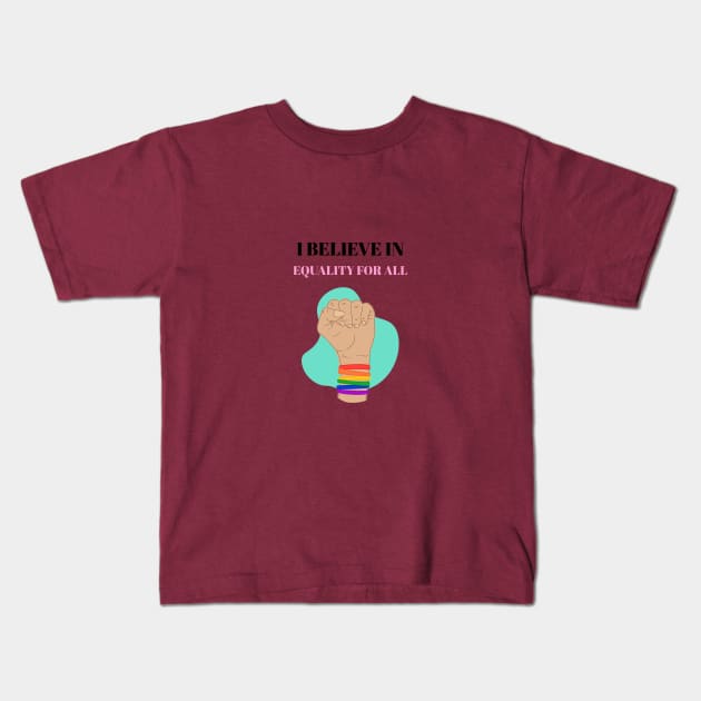 Equality for all Kids T-Shirt by Celebrate your pride